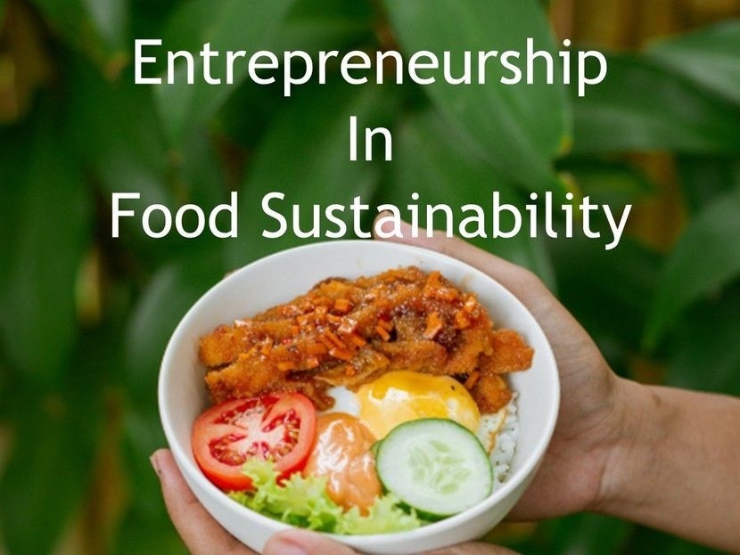 Entrepreneurship in Food Sustainability